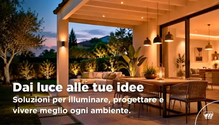 Soluzioni per illuminare vedi le offerte